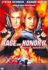 Rage And Honor II: Hostile Takeover