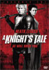 Knight's Tale: Extended Cut