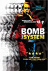 Bomb The System