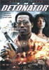 Detonator (2006)