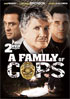 Family Cops: Family Of Cops / Breach Of Faith: Family Of Cops II