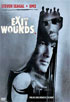 Exit Wounds