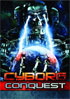 Cyborg Conquest