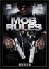 Mob Rules