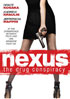 Nexus: The Drug Conspiracy
