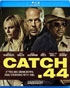 Catch .44 (Blu-ray)