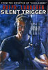 Silent Trigger