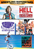 Wrestling Superstars Collection: Hell Comes To Frogtown / I Like To Hurt People / Grunt: The Wrestling Movie
