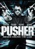 Pusher (2012)