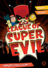 League Of Super Evil: Season 1 Vol. 1