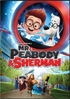 Mr. Peabody & Sherman