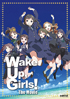 Wake Up, Girls! The Movie