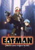 Eat-Man: The Complete Original Series