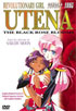 Revolutionary Girl Utena: Rose Collection #3: The Black Rose Blooms