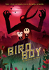 Birdboy: The Forgotten Children