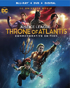 Justice League: Throne Of Atlantis: Commemorative Edition (Blu-ray/DVD)
