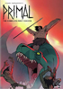 Genndy Tartakovsky's Primal: The Complete First Season