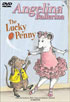 Angelina Ballerina: The Lucky Penny