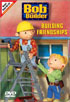 Bob The Builder: Building Friendship