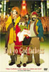 Tokyo Godfathers