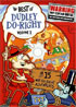 Best Of Dudley Do-Right: Volume 1