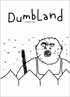 Dumbland