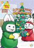 Max And Ruby: A Merry Bunny Christmas