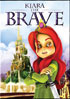 Kiara The Brave