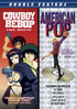 Cowboy Bebop: The Movie / American Pop