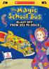 Magic School Bus: Blast Off! From Sea To Space