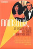 Moonstruck, Joe Versus the Volcano, and Five Corners : Screenplays