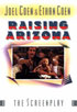 Raising Arizona (Script Book)