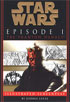Star Wars Episode I : The Phantom Menace : Illustrated Screenplay