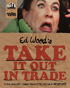 Take It Out In Trade (Blu-ray/DVD)