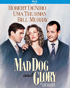 Mad Dog And Glory (Blu-ray)