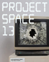 Project Space 13 (Blu-ray)