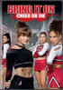 Bring It On: Cheer Or Die