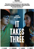 It Takes Three