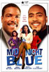 BET Pictures Presents: Midnight Blue