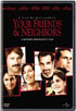 Your Friends And Neighbors (Universal)
