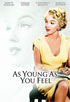 As Young As You Feel