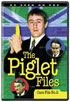 Piglet Files: Case File 2