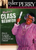 Tyler Perry Collection: Madea's Class Reunion