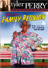 Tyler Perry Collection: Madea's Family Reunion