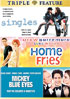 Singles / Home Fries / Mickey Blue Eyes