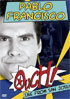 Pablo Francisco: Ouch!: Live From San Jose