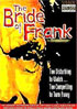 Bride Of Frank
