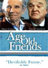 Age Old Friends