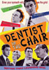 Dentist In The Chair