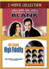 Grosse Pointe Blank / High Fidelity